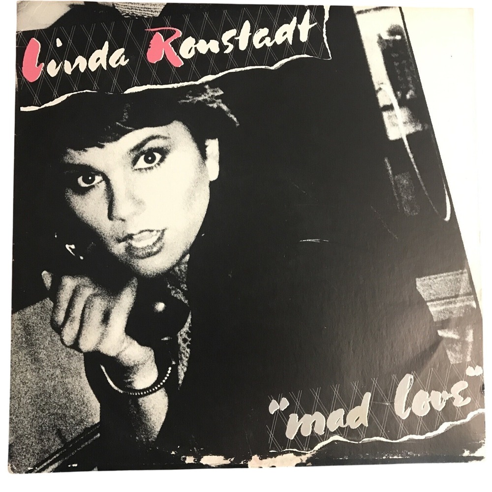 Linda Ronstadt Mad Love Vinyl LP 1980 Asylum 5E-510 New Wave Rock Classic